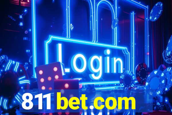 811 bet.com